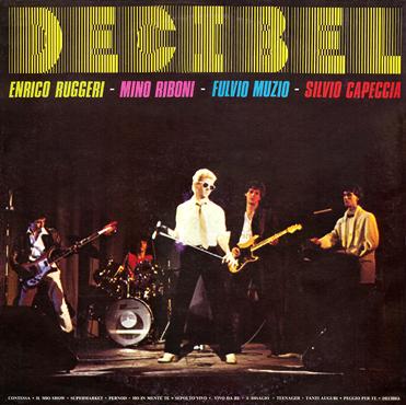 Decibel - Silvio Capeccia - Fulvio Muzio